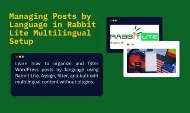 Multilingual Post Management in Rabbit Lite Theme