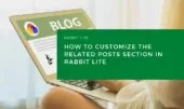 How to Customize the Related Posts Section in Rabbit Lite