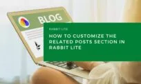 How to Customize the Related Posts Section in Rabbit Lite