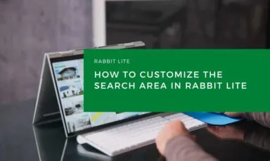 How to Customize the Search Area in Rabbit Lite