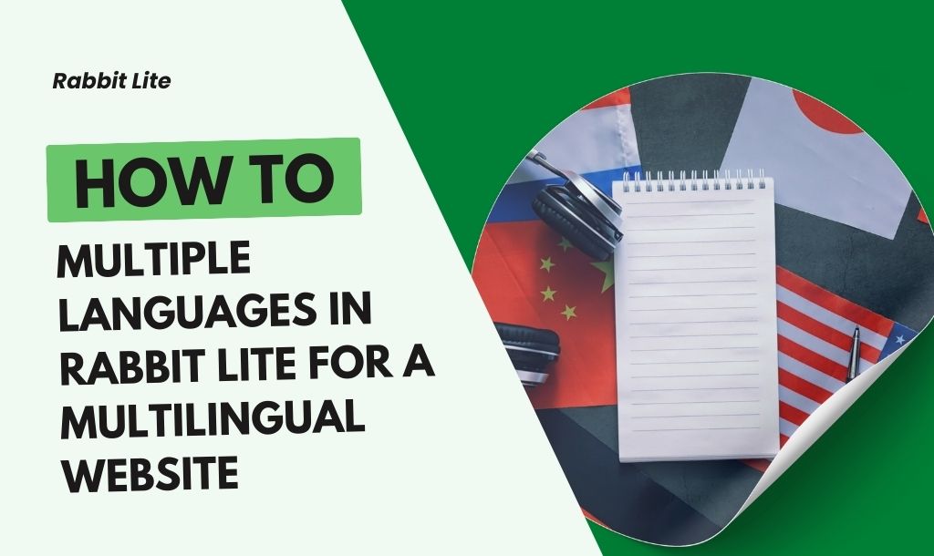 Use Multiple Languages in Rabbit Lite for Multilingual Websites