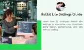 Rabbit Lite Settings Guide: Customize Your WordPress Site