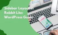 Sidebar Layout in Rabbit Lite: WordPress Guide