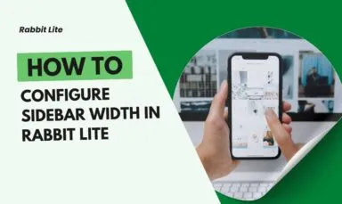 How to Configure Sidebar Width in Rabbit Lite