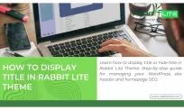 How to Display Title in Rabbit Lite Theme A Complete Guide