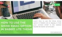 How to Use the Show Email Option in Rabbit Lite Theme