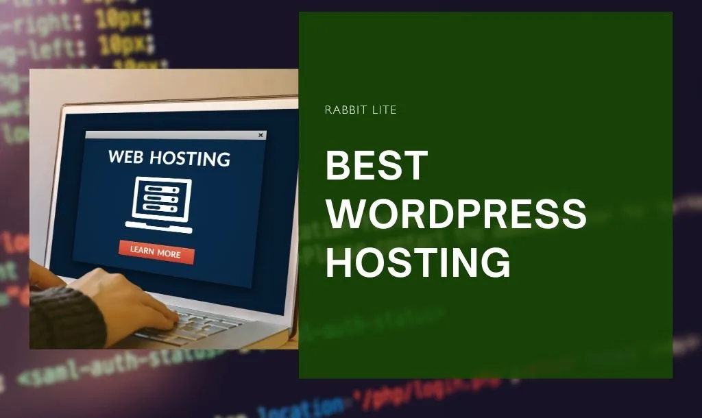 Best WordPress Hosting: How to Choose the Right Host