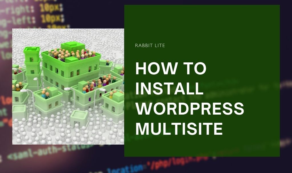 How to Install WordPress Multisite – Complete Step-by-Step Guide