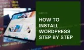 How to Install WordPress Step by Step
