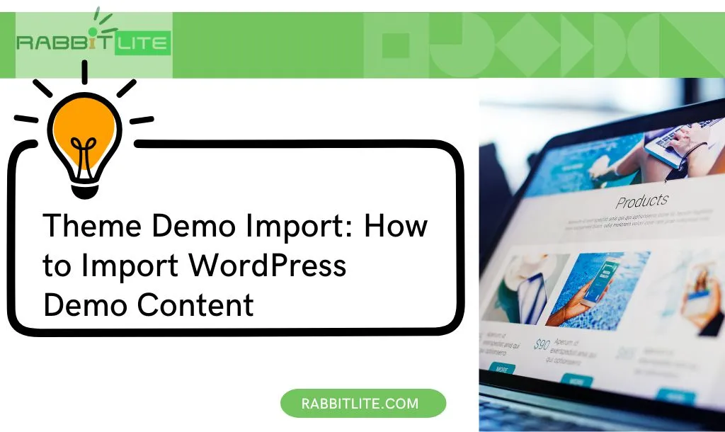 Theme Demo Import: How to Import WordPress Demo Content